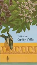 Guide to the Getty Villa