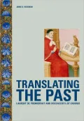 Translating the Past: Laurent de Premierfait and Boccaccio's de Casibus