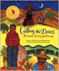 Calling the Doves/El canto de las palomas