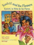 Xochitl and the Flowers/Xochitl, La nina de las Flores