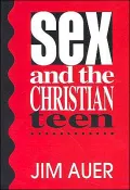Sex and the Christian Teen