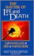 The Matter of Life and Death