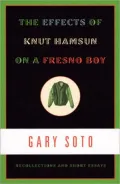 The Effects of Knut Hamsun on a Fresno Boy: Recollections and Short Essays