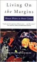 Living on the Margins: Women Writers on Breast Cancer