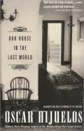 Our House in the Last World