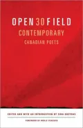 Open Field: 30 Contemporary Canadian Poets