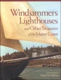 Windjammers and Lighthouses of Maine