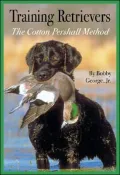 Training Retrievers: The Cotton Pershall Method