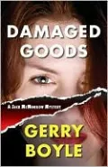 Damaged Goods: A Jack McMorrow Mystery