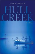 Hull Creek: A Novel of the Maine Coast