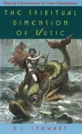 The Spiritual Dimensions of Music: Altering Consciousness for Inner Development
