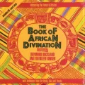The Book of African Divination: Interpreting the Forces of Destiny with Techniques from the Venda...