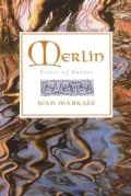 Merlin: Priest of Nature
