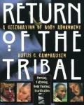 Return of the Tribal: A Celebration of Body Adornment