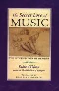 The Secret Lore of Music: The Hidden Power of Orpheus