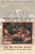 The Kava: The Pacific Elixir: The Definitive Guide to Its Ethnobotany, History, & Chemistry
