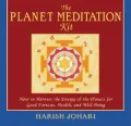 The Planet Meditation Kit: How to Harness the Energy of the Planets for Good Fortune, Health, and Well-Being