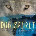 Dog Spirit: Hounds, Howlings and Hocus-Pocus