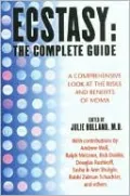Ecstasy: A Comprehensive Look at the Risks and Benefits of MDMA