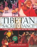 Tibetan Sacred Dance: A Journey into the Religious and Folk Traditions