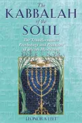 The Kabbalah of the Soul: The Transformative Psychology and Practices of Jewish Mysticism