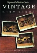 Vintage Dirt Bikes, Vol. 1