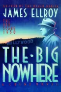 The Big Nowhere (L.A. Quartet #2)