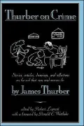 Thurber On Crime, Vol. 1