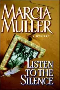 Listen to the Silence (Sharon McCone Series #20)