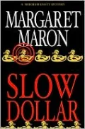 Slow Dollar (Deborah Knott Series #9)