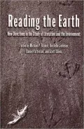 Reading the Earth: New Directions in the Study of Literature and Environment