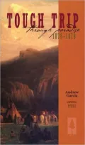 Tough Trip Through Paradise 1878-1879