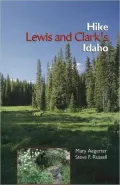 Hike Lewis and Clark's Idaho