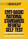 EMT-Basic National Standards Review Self Test