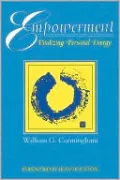 Empowerment: Vitalizing Personal Energy and Spirit