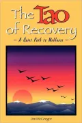 Tao of Recovery: A Quiet Path to Wellness