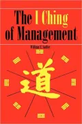 The I Ching of Management