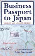 Business Passport to Japan: Revised and Updated Edition