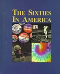 The Sixties in America: Abernathy, Ralph-Ginsberg, Allen