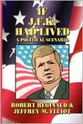 If J.F.K. Had Lived