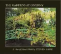 The Gardens at Giverny: A View of Monet's World
