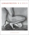 Edward Weston Nudes: Aperture