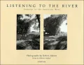 Listening to the River: Seasons in the American West