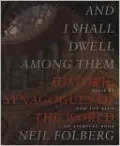 And I Shall Dwell among Them: Historic Synagogues of the World