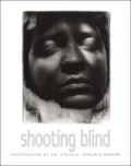 Shooting blind