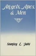 Angels, Apes, and Men