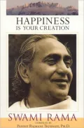 Happiness is Your Creation