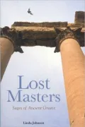 Lost Masters: Sages of Ancient Greece