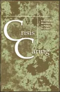 Crisis Caring: A Guide for Ministering to People in Crisis