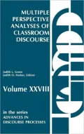 Multiple Perspective Analyses of Classroom Discourse